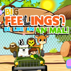 Big Feeling Be Like an Animal